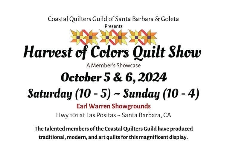 Harvest of Colors Quilt Show: October 5-6